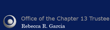 Rebecca R Garcia Chapter 13 Trustee